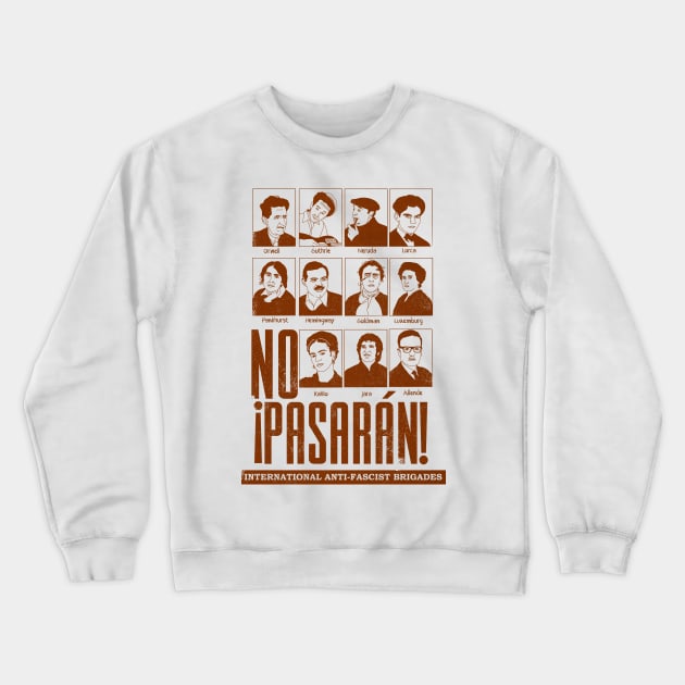 ¡No pasarán! Crewneck Sweatshirt by tsetee